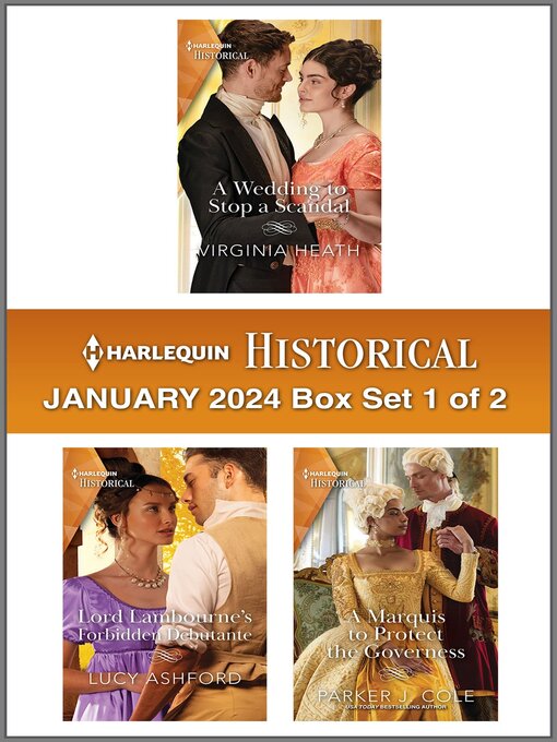 Title details for Harlequin Historical January 2024--Box Set 1 of 2 by Virginia Heath - Wait list